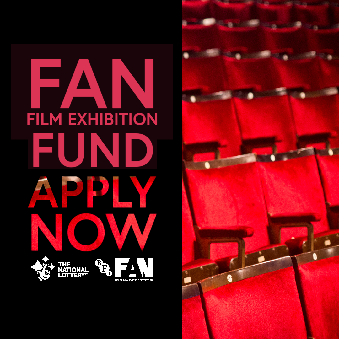 BFI FAN announces new Film Exhibition Fund Film Hub NI