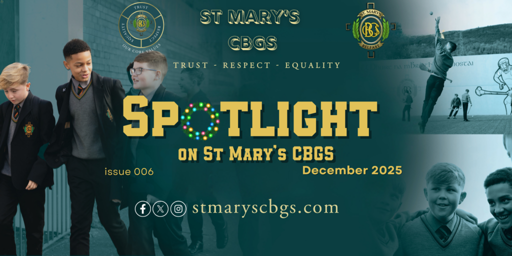 Discover Spotlight - St Mary's CBGS Belfast